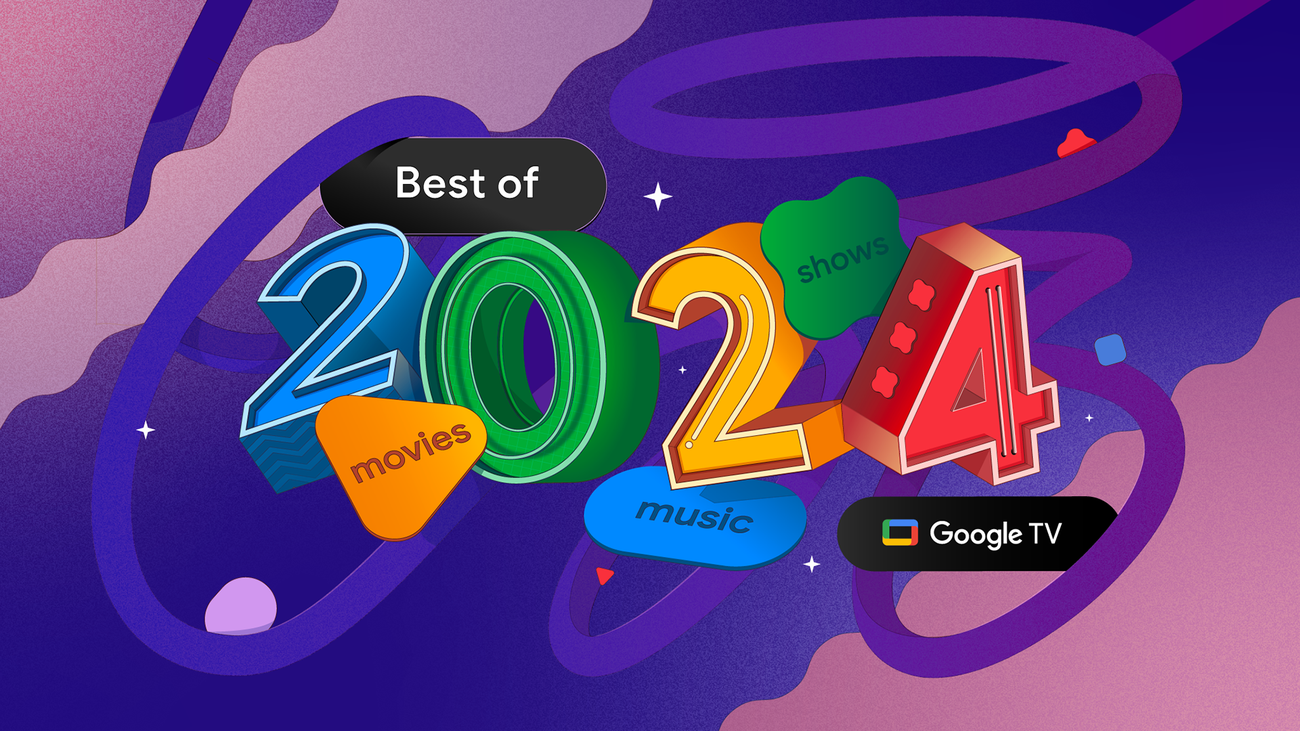 Google TV بهترین سرگرمی های سال 2024 را خلاصه می کند.