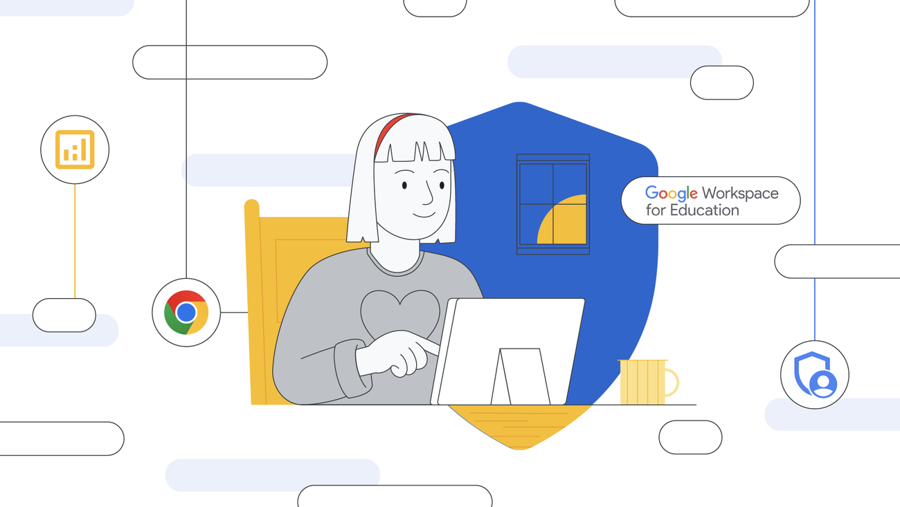 ویژگی‌های ایمنی جدید Google Workspace for Education برای سرپرستان فناوری اطلاعات